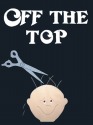 Off the Top